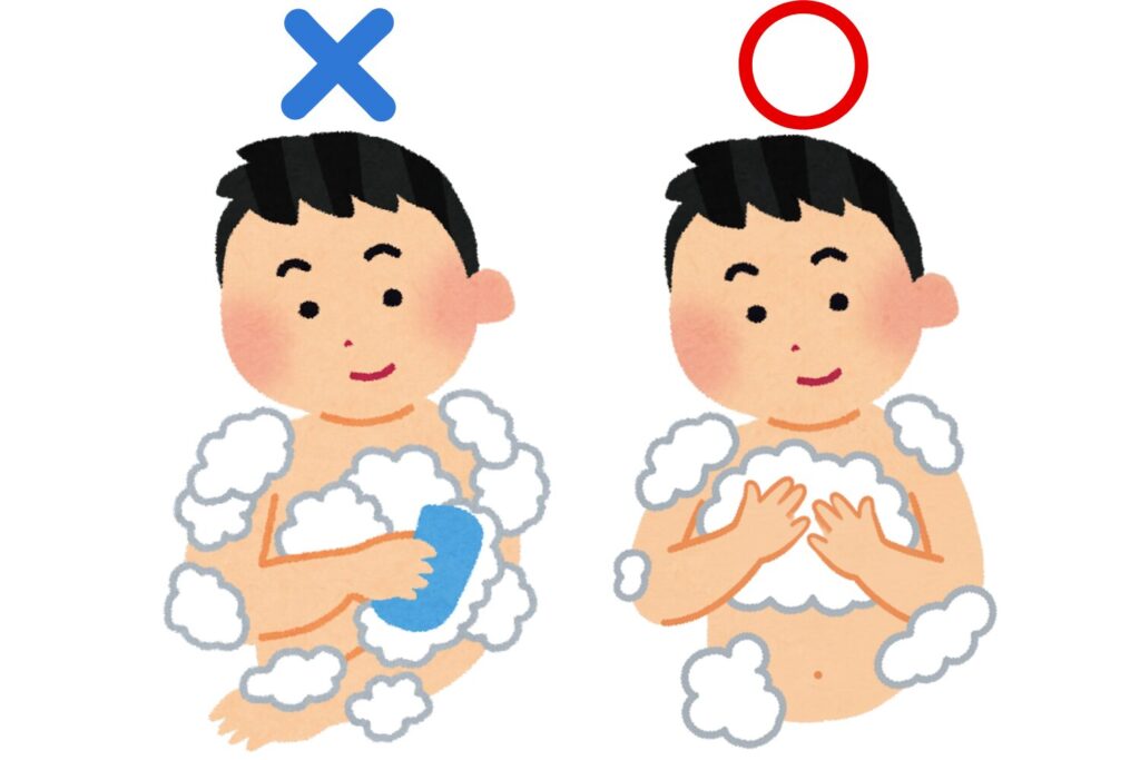 肌をこすらず手でやさしく洗う